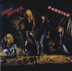 Dirty Blonde : Passion